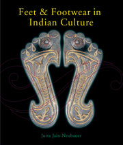 Feet & Footwear In Indian Culture