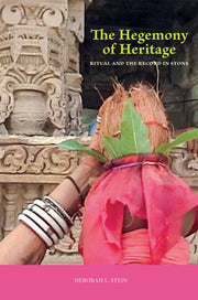 The Hegemony of Heritage