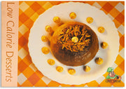 Low Calorie Desserts(Chefs’ Special)