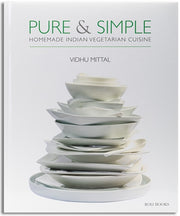 Pure & Simple: Homemade Indian Vegetarian Cuisine