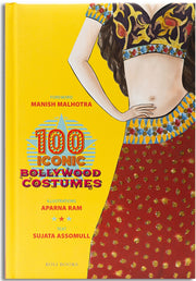 100 Iconic Bollywood Costumes