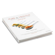 Pure & Healthy: Healthy Indian Vegetarian Cuisine