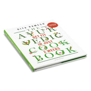 The Ayurvedic Cookbook: Get Fit In Just Two Weeks