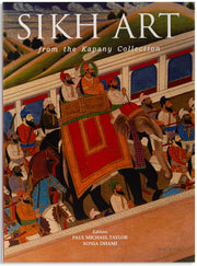 Sikh Art : From The Kapany Collection