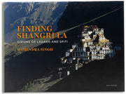 Finding Shangri La: Visions of Ladakh and Spiti
