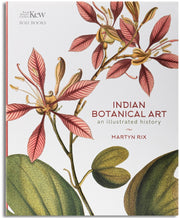 Indian Botanical Art : An Illustrated History