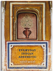 Everyday Indian Aesthetic