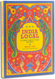 India Local : Classic Street Food Recipes