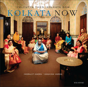 Calcutta Then | Kolkata Now