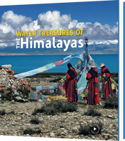 Water Treasures of the Himalayas