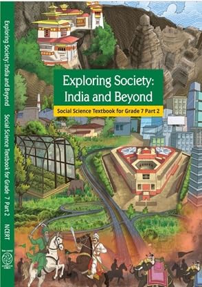 Exploring Society: India and Beyond 7 Part 2 - NCERT