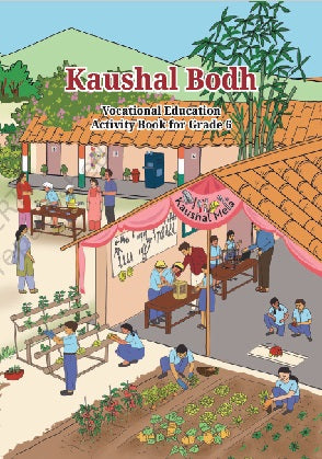 Kaushal Bodh 6 - NCERT